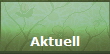 Aktuell