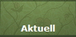 Aktuell