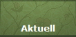 Aktuell