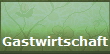 Gastwirtschaft