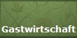 Gastwirtschaft